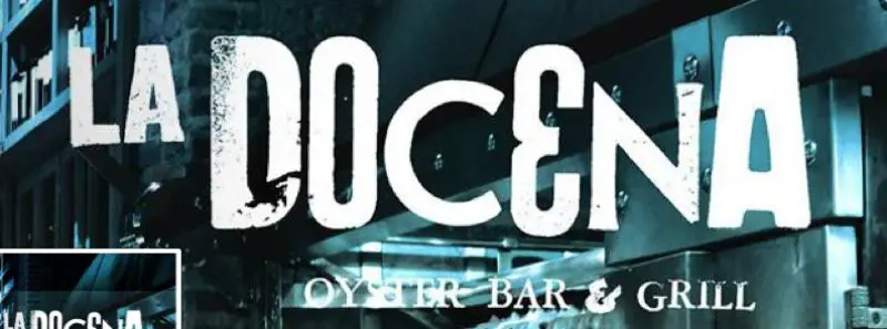 La Docena Oyster Bar & Grill